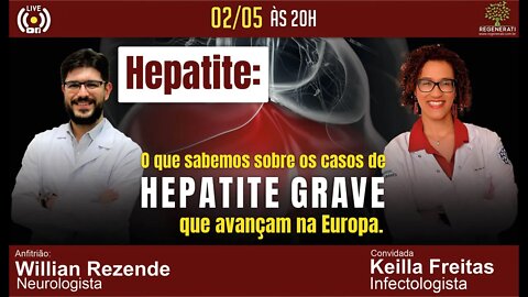 O Que Sabemos Sobre os Casos de Hepatite Grave que Avançam na Europa.