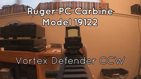Ruger PC Carbine Model 19122 Part 5 - Vortex Defender CCW