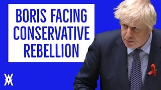 Boris Faces Conservative REBELLION In Parliament Tonight