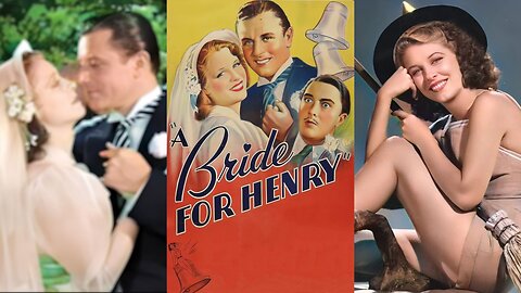 A BRIDE FOR HENRY (1937) Anne Nagel & Warren Hull | Adventure, Comedy, Romance | COLORIZED