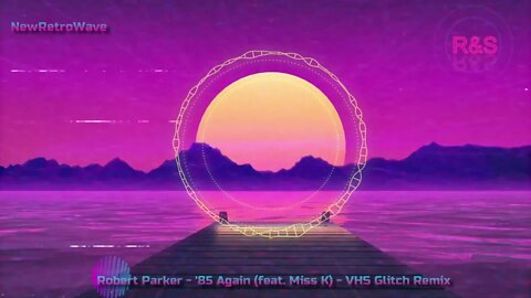 Robert Parker - '85 Again (feat. Miss K) - VHS Glitch Remix [Lyrics]