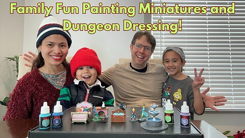 Family Fun Painting Miniatures and Dungeon Dressing: Table Top Adventures