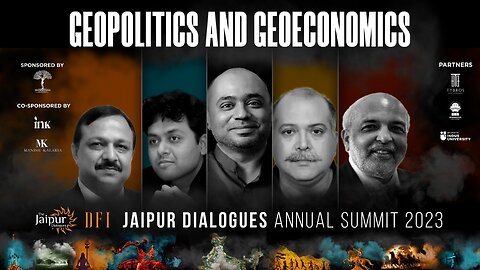 Ankit Shah, Abhijit Iyer Mitra, Sushant Sareen on Geopolitics and Geoeconomics | #TJD2023