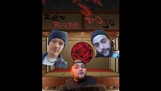 Red Rose Dojo Ep. 1