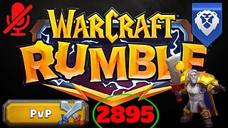 WarCraft Rumble - Tirion Fordring - PVP 2895