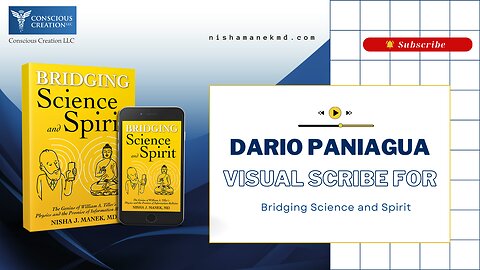 Dario Paniagua Visual Scribe #informationmedicine #WilliamATiller #bridgingscienceandspirit