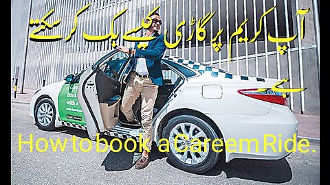 "Mastering Careem: A Step-by-Step Guide to Booking Your Perfect Ride!"