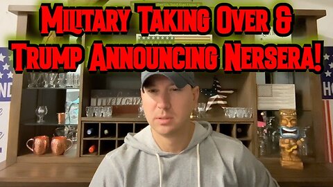 Phil Godlewski: Military Taking Over & Trump Announcing Nersera!