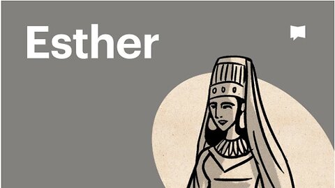 Book of Esther, Complete Animated Overview