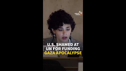 U.S. SHAMED AT UN FOR FUNDING GAZA APOCALYPSE