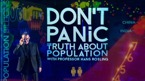 Don't Panic: The Truth About Population