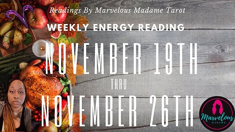 🌟 Weekly Energy Reading for ♈️Aries (Nov 19th-26th)💥You FEEL so much more than what YOU ACT on!!!!!🎧