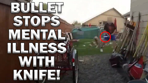 Bullet Stops Mental Illness With A Knife On Video - LEO Round Table S06E35d
