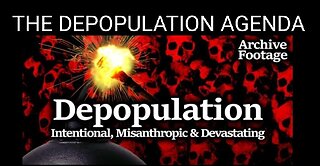 The Globalist Depopulation Agenda. War, Famine, Plague, Pharmakia = Mega Death. Tim Truth