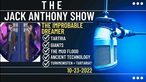 THE IMPROBABLE DREAMER- The Mud Flood, Fall of Tartaria, Giants, Ancient Technology & MORE!