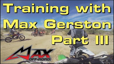 Training with Max Gerston - Part III