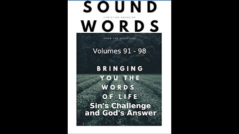 Sound Words, Sin's Challenge and God's Answer