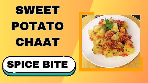 Sweet Potato Chaat Recipe | Shakar Kandi Chaat Recipe By Spice Bite By Sara