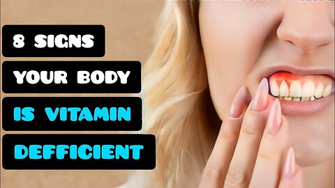 "Are You Vitamin Deficient? 8 Warning Signs Your Body is Trying to Tell You."