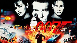 Bond, James Bond!! | Golden Eye 007 | #1