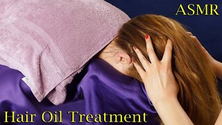 Spa Hair Oil Treatment w/ Hair Brushing and Scalp Massage ASMR