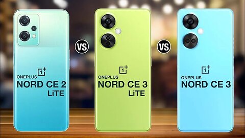 OnePlus Nord Ce 2 Lite Vs Oneplus Nord Ce 3 lite Vs Oneplus Nord ce 3 - Full Comparison #comparison