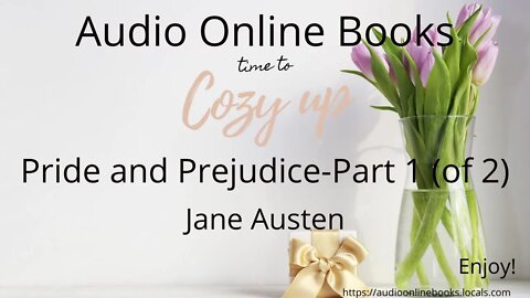 Pride and Prejudice by Jane Austen-Part 1 (of 2)