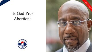 Is God Pro Abortion?
