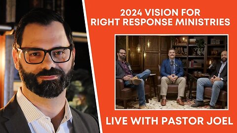 2024 Vision for Right Response Ministries