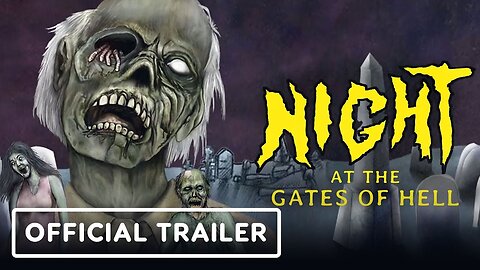 Night at the Gates of Hell - Official Trailer | The Indie Horror Showcase 2023