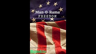 Man-O-Rama - Ep.31 - FREEDOM!