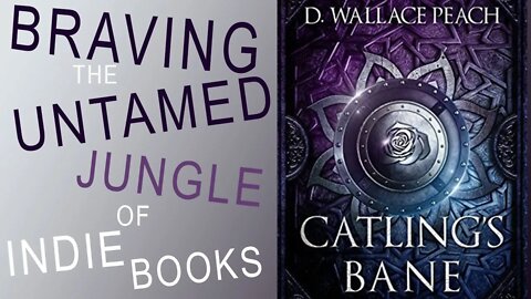 Catling's Bane fantasy Book Review indie author D. Wallace Peach