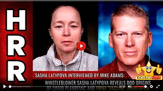 Whistleblower Sasha Latypova reveals DoD origins of COVID plandemic...