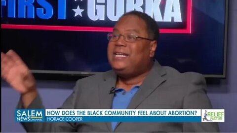 Horace Cooper: How Black Americans Really Feel About Abortion, Gay Marriage and COVID Vaccines