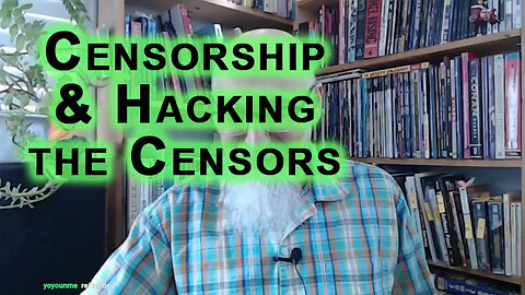 Censorship and Hacking the Censors: Technocrats Have Nothing on Human Ingenuity