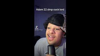 Adam 22 cuck 😂 #adam22 #fyp #watch #follow