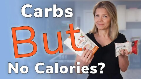 How Can a Food Have Carbs but No Calories?