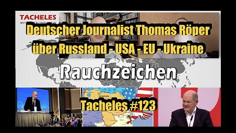 🟥 Thomas Röper über Geopolitik: Rauchzeichen (Tacheles #123 ⎪ 14.12.2023)