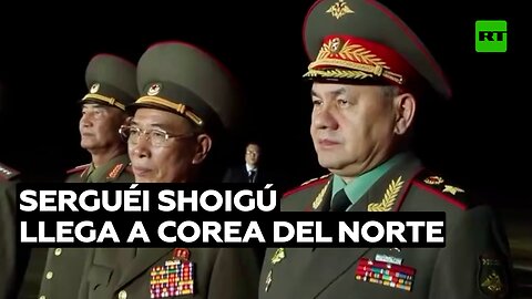 El ministro de Defensa ruso llega a Corea del Norte