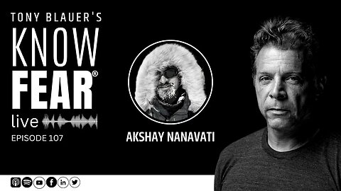 Akshay Nanavati - Marine Corps Veteran, Adventurer, Ultrarunner, And Creator Of Fearvana