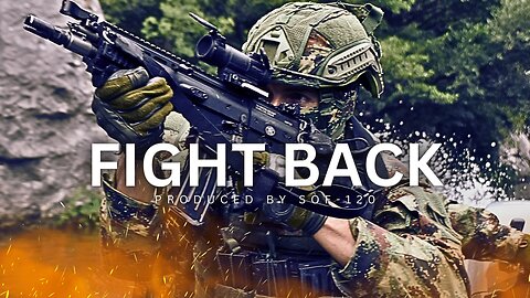 "FIGHT BACK" - Military Motivation - Military Motivational Video - Military Tribute