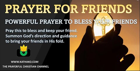 Prayer for your friends (Little Boy), a powerful summon for God to bless & protect your friends.