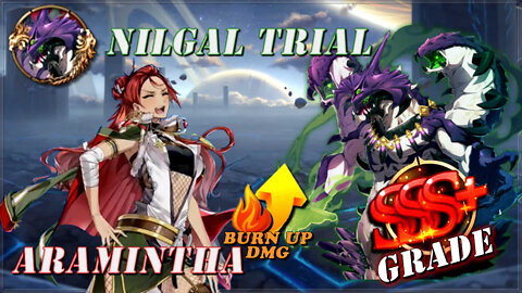 Epic Seven [Android] - Nilgal Trial / Burn Bonus / SSS+ Grade