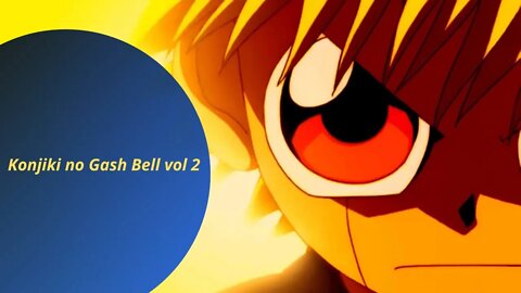 Konjiki no Gash Bell vol 2