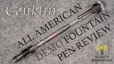 Conklin All American Demo Fountain Pen Review