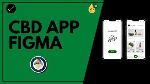 Creating A CBD Online Store App Using Figma 🌿