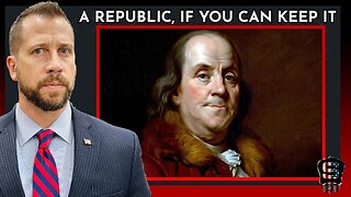 A Republic (if you can keep it) | Ep 107 | LIVE