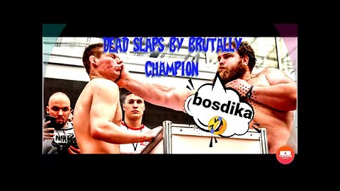 Dead slaps by brutally champion. //must watch.