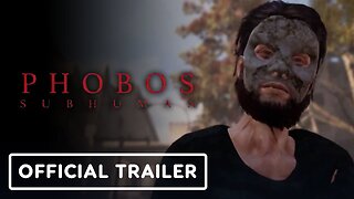 Phobos Subhuman - Official Kickstarter Announcement Trailer