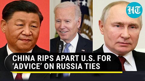 U.S. has no right to order…’: China shuts down Blinken for ‘don’t arm Russia’ warning | Watch